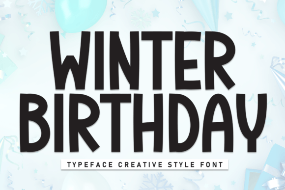 Winter Birthday: A Handwritten Font for Heartfelt Designs